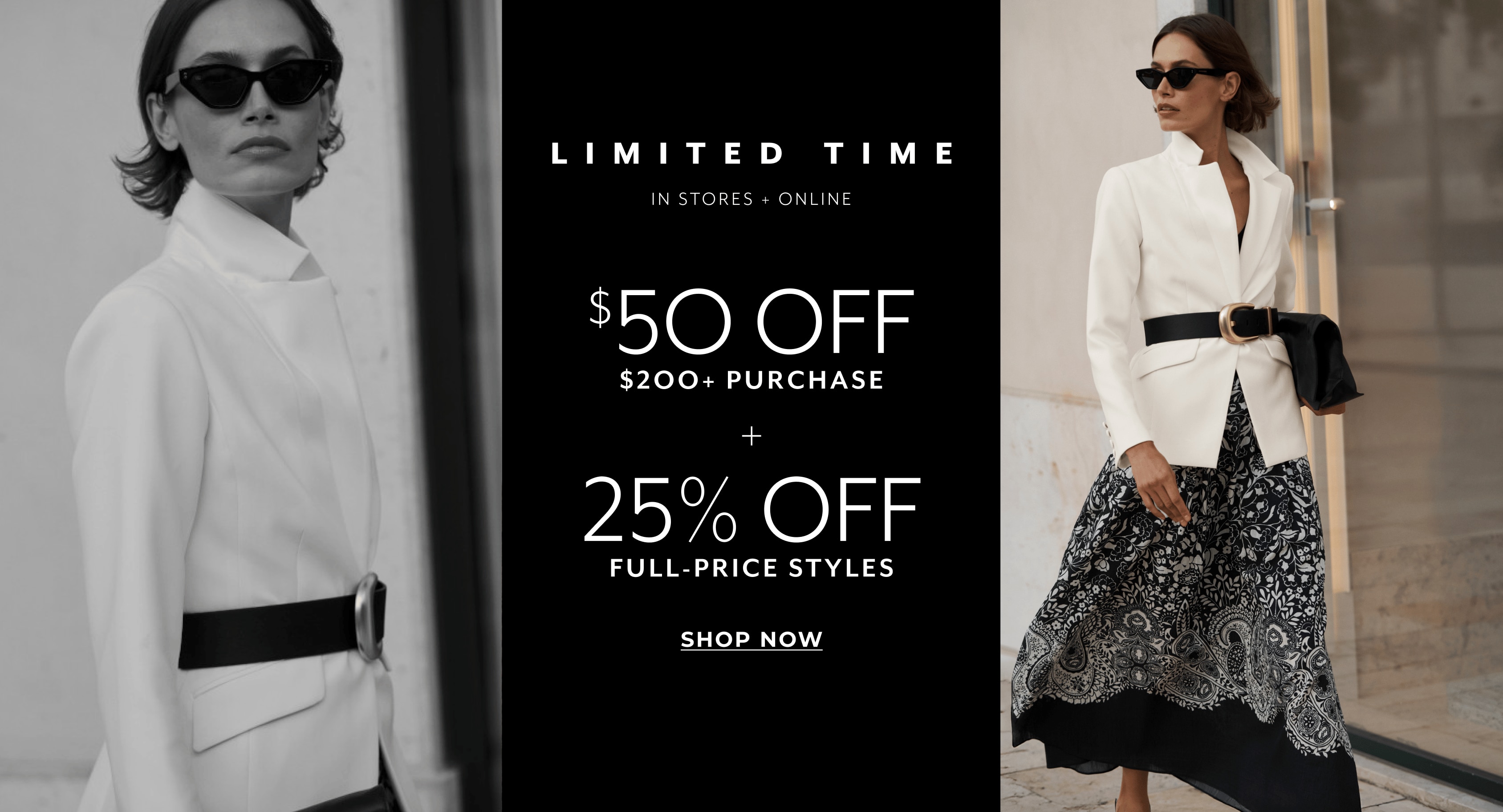$50 off $200+ Purchase + 25% off Full Price Styles