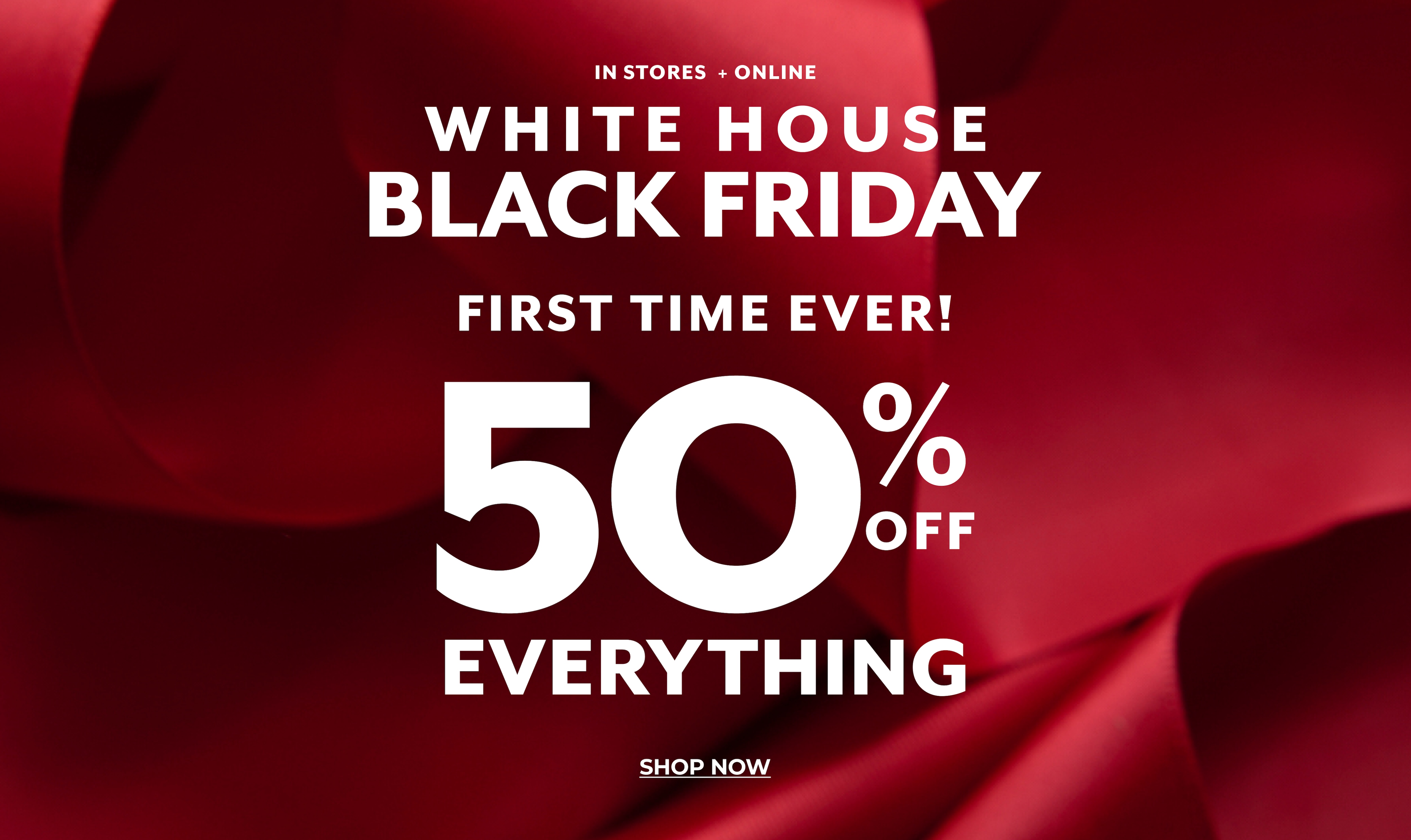 50% Off Everything