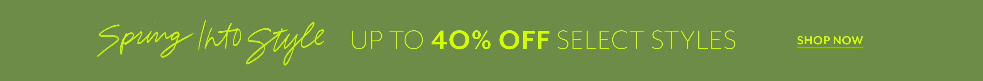 Updated Up to 40% Off Select Styles