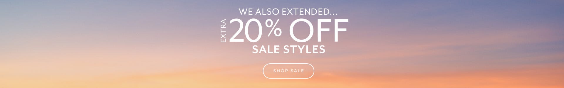 Extended 20% Off Sale Styles