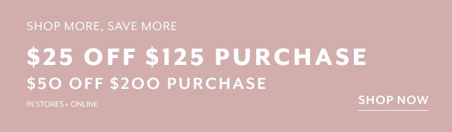 $25 Off $125 Purchase