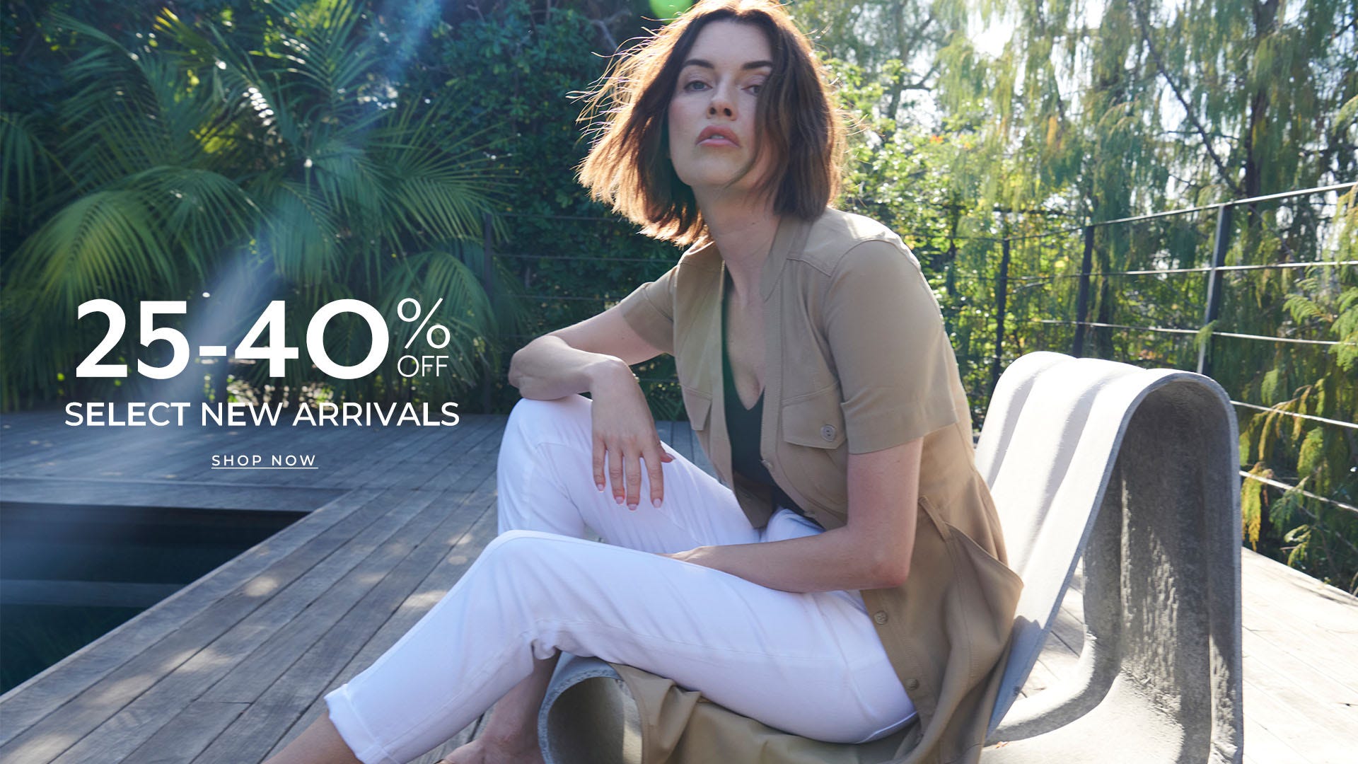 25%-40% Off New Arrivals