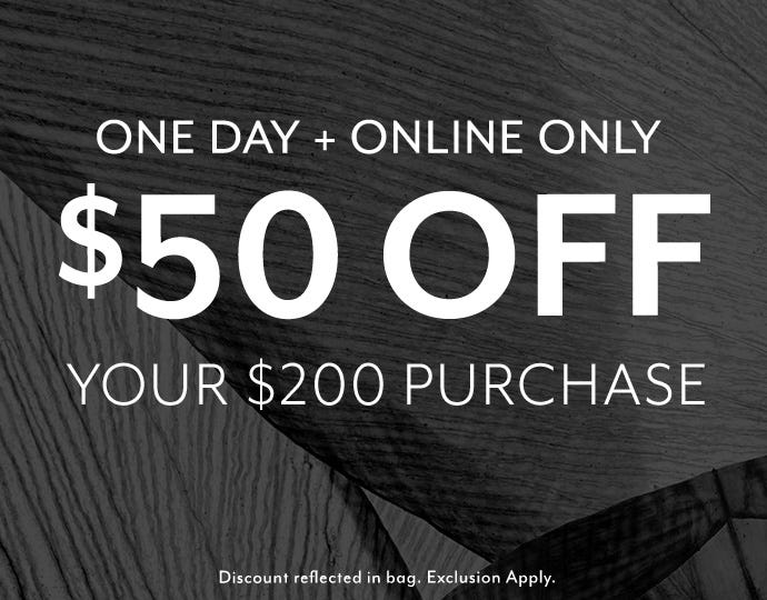 $50 Off $200 Purchase