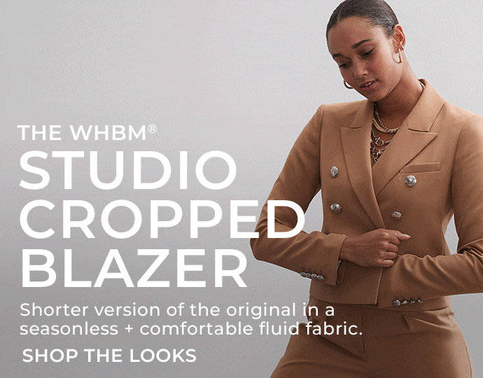 The WHBM Studio Cropped Blazer. Short version of the original in a seasonless + comfortable fluid fabric. Shop The Looks