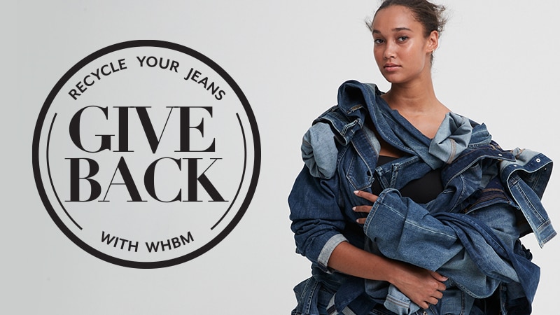 Recycle your jeans. Give back with WHBM.